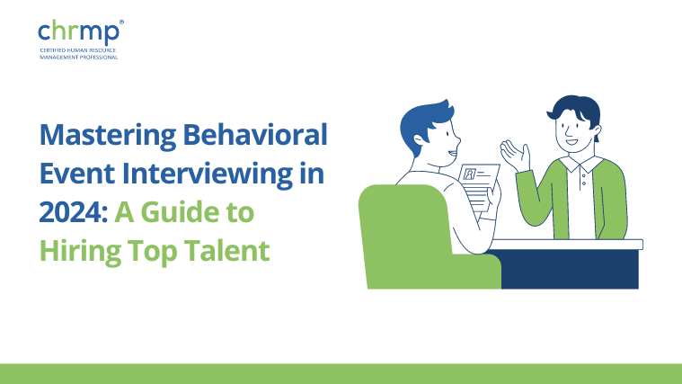 Behavioral Event Interviewing